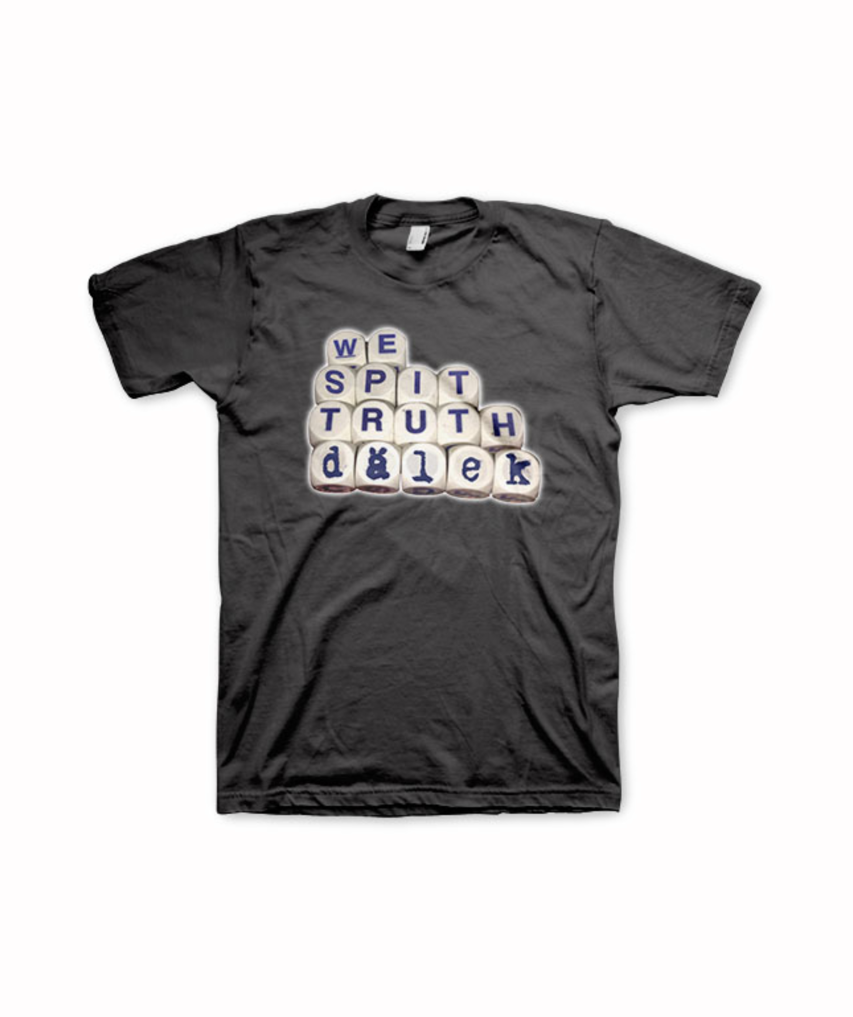 Dälek We Spit Truth t-shirt with text design